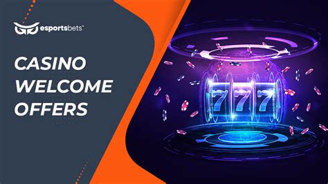 New Casino Welcome Offer ON .